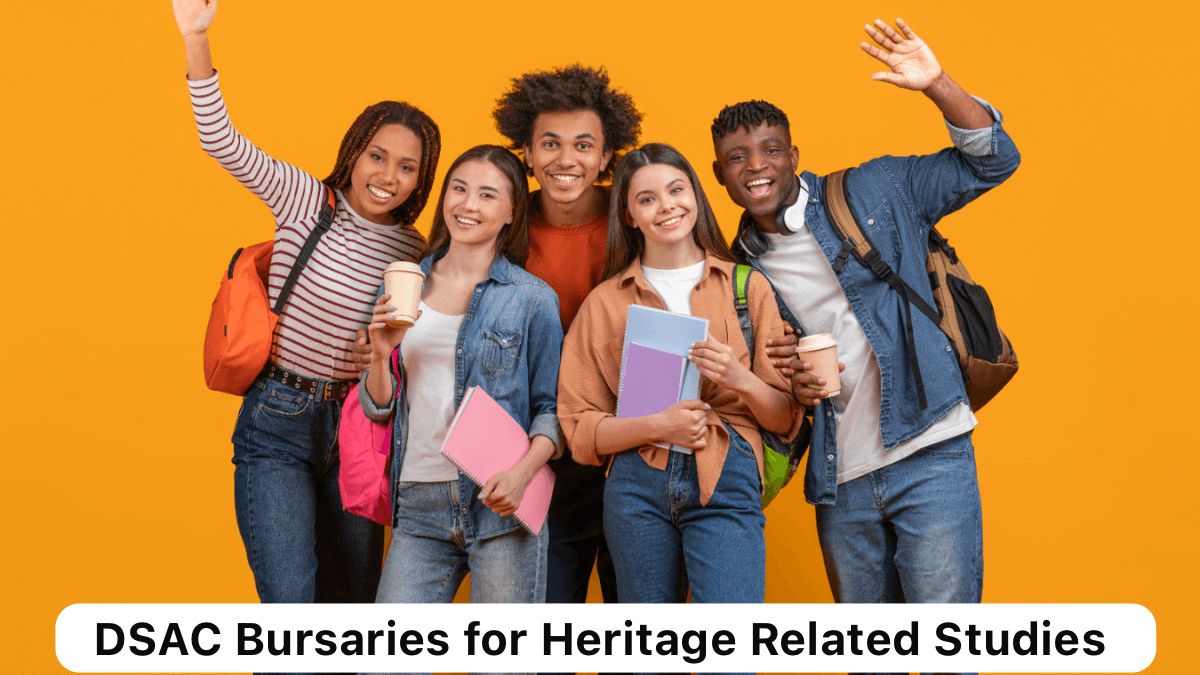 Apply for the DSAC Bursaries for Heritage Related Studies 2026. Full funding for heritage, archaeology, conservation and IKS students.